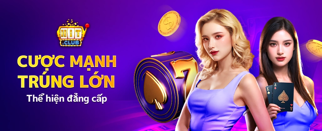 Banner quảng cáo HitClub độc quyền tại BJ88